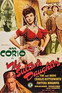 Главный постер фильма «The Sultan's Daughter (1943)»