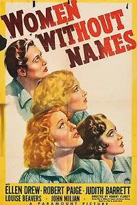 Главный постер фильма «Безымянные женщины (1940)»
