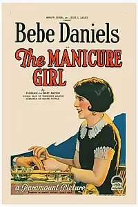 Главный постер фильма «The Manicure Girl (1925)»