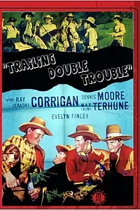 Постер к фильму «Trailing Double Trouble (1940)»