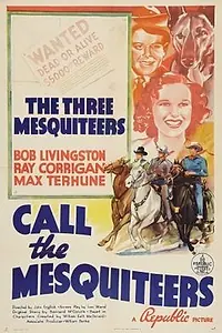 Главный постер фильма «Call the Mesquiteers (1938)»