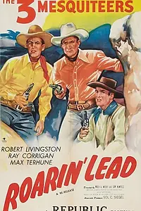 Постер к фильму «Roarin' Lead (1936)»