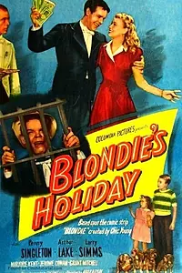 Постер к фильму «Blondie's Holiday (1947)»