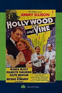 Главный постер фильма «Hollywood and Vine (1945)»