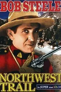 Постер к фильму «Northwest Trail (1945)»