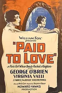 Главный постер фильма «Paid to Love (1927)»