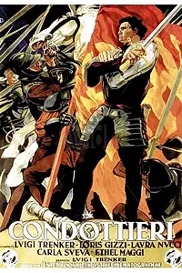 Постер к фильму «Кондотьеры (1937)»