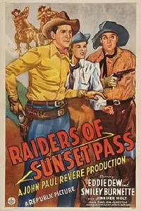 Главный постер фильма «Raiders of Sunset Pass (1943)»