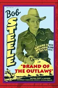 Главный постер фильма «Brand of the Outlaws (1936)»