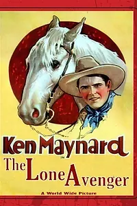 Главный постер фильма «The Lone Avenger (1933)»