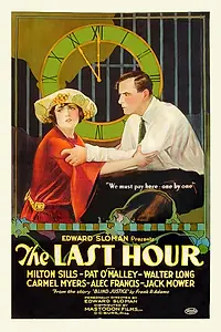 Постер к фильму «The Last Hour (1923)»