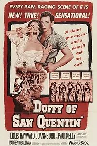 Постер к фильму «Duffy of San Quentin (1954)»