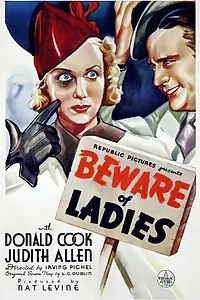 Главный постер фильма «Beware of Ladies (1936)»