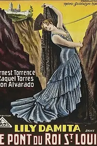 Главный постер фильма «Мост короля Людовика Святого (1929)»