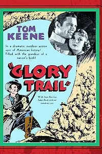 Постер к фильму «The Glory Trail (1936)»