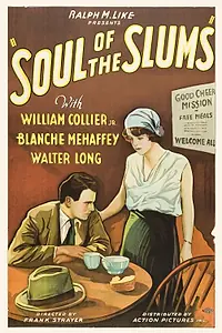 Главный постер фильма «Soul of the Slums (1931)»