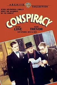 Постер к фильму «Conspiracy (1930)»