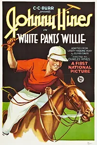 Постер к фильму «White Pants Willie (1927)»