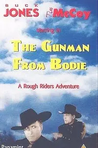 Главный постер фильма «The Gunman from Bodie (1941)»