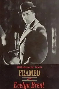 Постер к фильму «Framed (1930)»