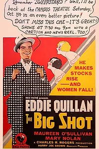 Главный постер фильма «The Big Shot (1931)»