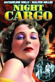Постер к фильму «Night Cargo (1936)»