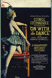 Постер к фильму «On with the Dance (1920)»