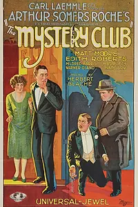 Главный постер фильма «The Mystery Club (1926)»