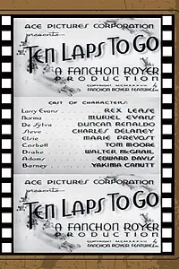 Постер к фильму «Ten Laps to Go (1936)»
