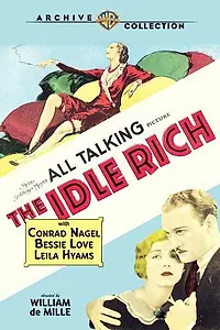 Постер к фильму «The Idle Rich (1929)»