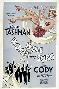 Постер к фильму «Wine, Women and Song (1933)»