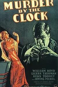 Главный постер фильма «Убийство по часам (1931)»