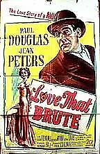 Постер к фильму «Love That Brute (1950)»
