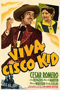 Постер к фильму «Viva Cisco Kid (1940)»