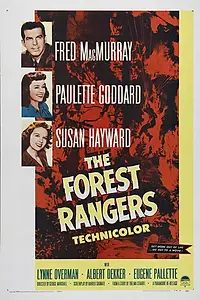 Постер к фильму «The Forest Rangers (1942)»