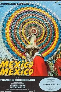 Главный постер фильма «Mexico-Mexico (1968)»