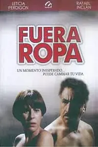 Постер к фильму «Fuera ropa (1995)»