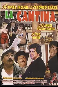 Постер к фильму «La cantina (1994)»