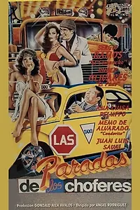 Главный постер фильма «Las paradas de los choferes (1991)»