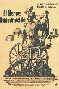 Постер к фильму «El héroe desconocido (1981)»