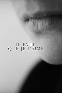 Главный постер фильма «Il faut que je l'aime (1994)»