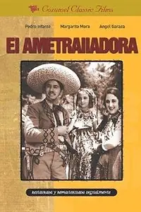 Главный постер фильма «El ametralladora (1943)»