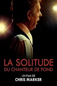 Постер к фильму «La solitude du chanteur de fond (1974)»
