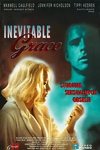 Постер к фильму «Inevitable Grace (1994)»