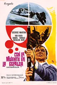 Главный постер фильма «Con la muerte a la espalda (1967)»