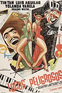 Главный постер фильма «Locos peligrosos (1957)»