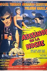Постер к фильму «Asesinos de la noche (1957)»
