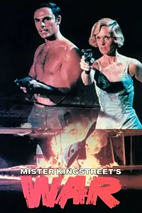 Главный постер фильма «Mister Kingstreet's War (1971)»