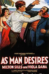 Постер к фильму «As Man Desires (1925)»