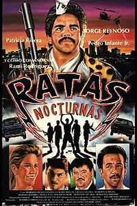 Постер к фильму «Ratas nocturnas (1991)»
